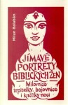 Jímavé portréty biblických žen - Milan Balabán