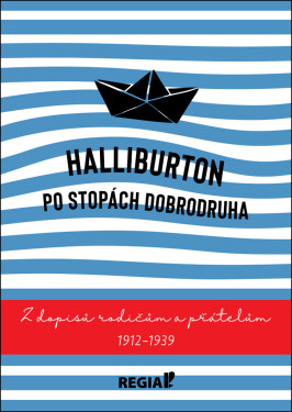 Halliburton Po stopách dobrodruha