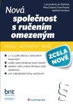 Nová společnost s ručením omezeným - Markéta Pravdová, Lucie Josková, Pavel Pravda, Pěva Čouková, Jan Šafránek