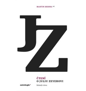 Čtení o Juliu Zeyerovi - Martin Hrdina