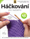 Háčkování pro každého - Katharine Marsh