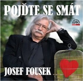 Pojďme se smát, CD - Josef Fousek