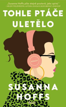 Tohle ptáče uletělo (poškozená) - Susanna Hoffs