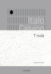 T nula - Italo Calvino