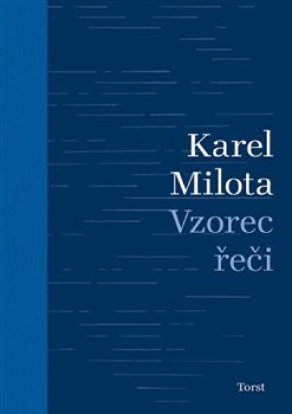 Vzorec řeči Karel Milota