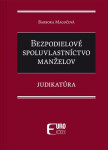 Bezpodielové spoluvlastníctvo manželov - Barbora Magočová