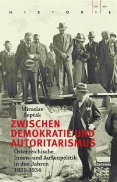 Zwischen Demokratie und Autoritarismus Miroslav Šepták