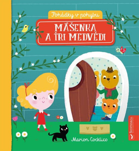 Pohádky pohybu Mášenka tři medvědi