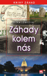 Záhady kolem nás - Jitka Lenková