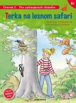 Terka na lesnom safari - Julia Boehme; Albrecht Herdis