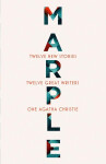 Marple: Twelve New Stories,