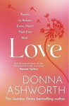 Love Poems to bolster every heart that ever beat Donna Ashworth