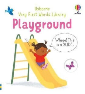 Very First Words Library: Playground - Matthew Oldham