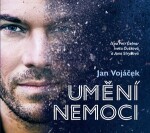 Umění nemoci Petr Gelnar, Iveta Dušková Jana Stryková) Jan Vojáček