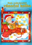 Moje nejkrásnější vánoční kniha - Marion Krätschmerová
