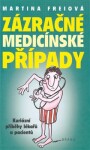 Zázračné medicínské případy