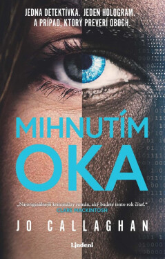 Mihnutím oka Jo Callaghan