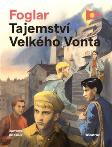 Tajemství Velkého Vonta Jaroslav Foglar