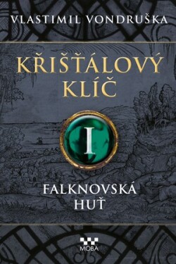 Křišťálový klíč - Falknovská huť