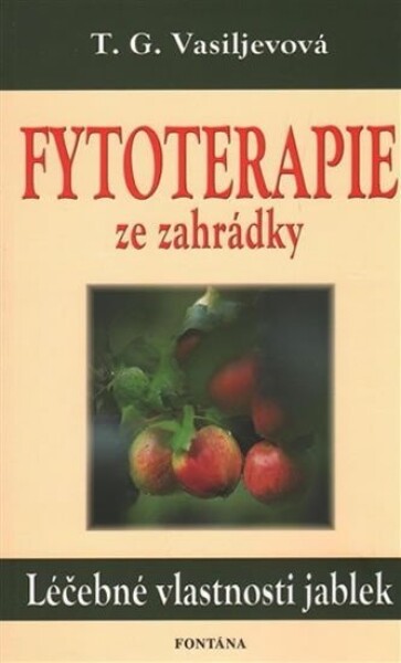 Fytoterapie ze zahrádky