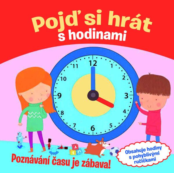 Pojď si hrát hodinami