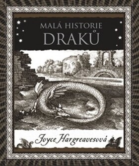 Malá historie draků - Joyce Hargreavesová