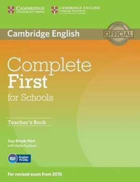 Complete First for Schools Teacher´s Book - Guy Brook-Hart