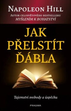 Jak přelstít ďábla - Napoleon Hill - e-kniha