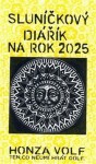 Sluníčkový diářík na rok 2025 Honza Volf