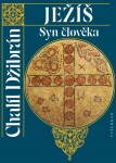 Ježíš Syn člověka - Chalíl Džibrán - e-kniha