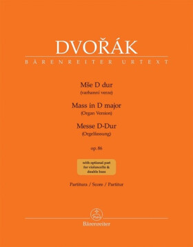 Mše D dur op. 86 - varhanní verze - Antonín Dvořák