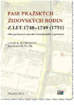 Fase pražských židovských rodin let 1748 1749 (1751) Alexandr Putík,