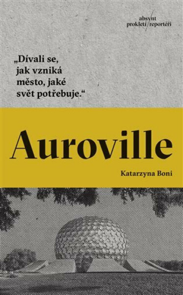 Auroville (poškozené) - Katarzyna Boni
