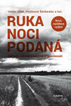 Ruka noci podaná Václav Cílek,