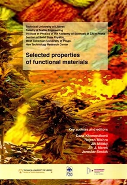 Selected properties of functional materials Dana Křemenáková