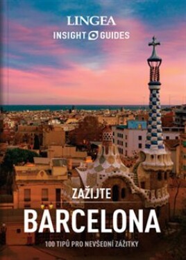 Barcelona Zažijte