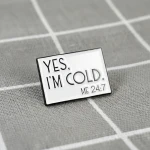 Pinarna.cz Yes, I'm cold - Me 24/7 / Ano, je mi zima - Já 24/7