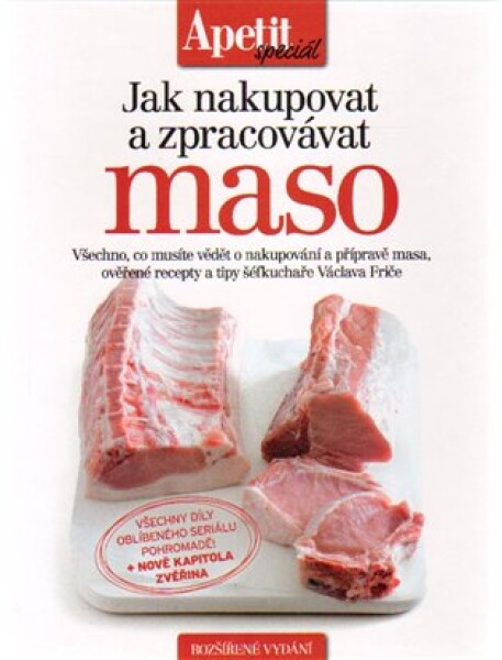 Jak nakupovat a zpracovávat maso