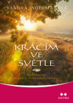 Kráčím ve světle - Sandra Ingermanová
