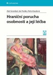 Hraniční porucha osobnosti její léčba