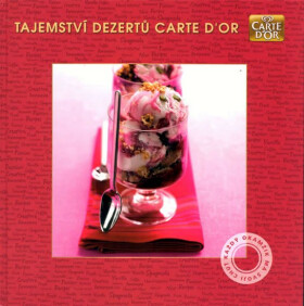 Tajemství dezertů Carte d´Or Tomáš Krofta