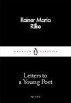 Letters to Young Poet, vydání Rainer Maria Rilke