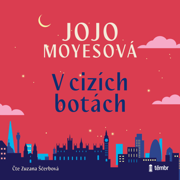 V cizích botách - Jojo Moyes