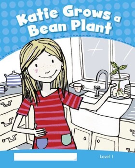 PEKR | Level 1: Katie Grows a Bean Plant CLIL - Marie Crook