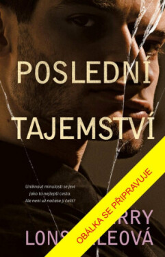 Poslední tajemství - Kerry Lonsdaleová