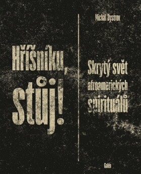 Hříšníku, stůj!