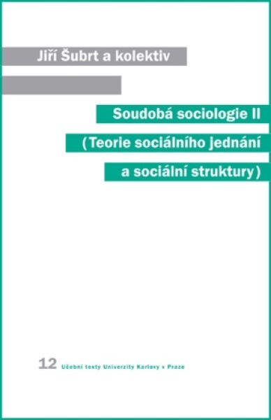 Soudobá sociologie II. - Jiří Šubrt - e-kniha