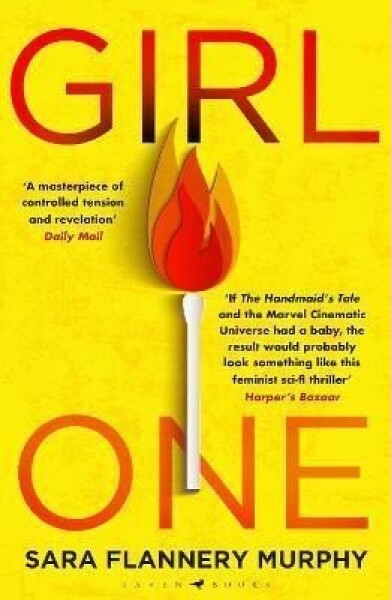 Girl One - Sara Flannery Murphy