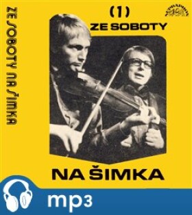 Ze Soboty na Šimka 1., CD - Miloslav Šimek, Luděk Sobota
