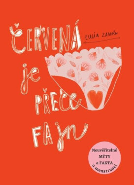 Červená je přece fajn (poškozené) - Lucia Zamolo
